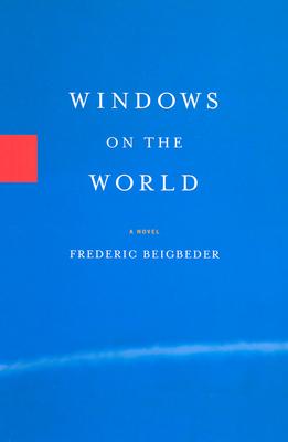 Windows on the World: A Novel