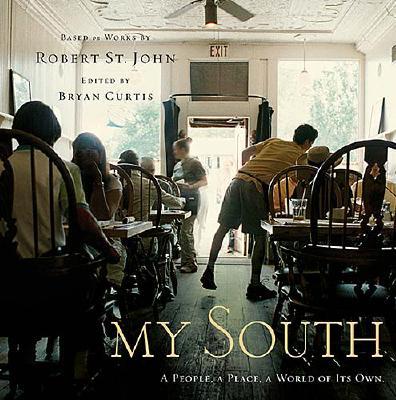 My South: A People, A Place, A World Of Its Own A Collection of Spoken-Word Poems