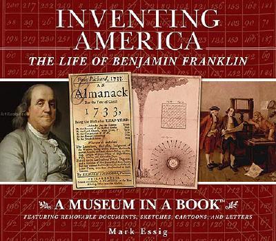 Image for Inventing America : The Life of Benjamin Franklin
