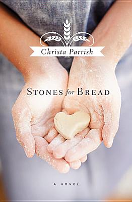 Image for STONES FROM BREAD STONES FROM BREAD