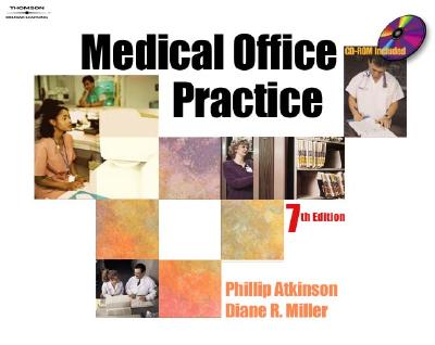 Medical Office Practice, 7th Edition (Book & CD-ROM)