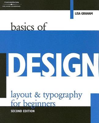 Image for Basics of Design: Layout & Typography for Beginners (Design Concepts)