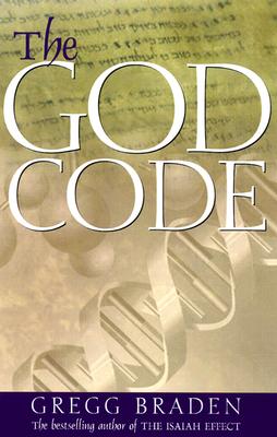 Image for The God Code: The Secret of Our Past, the Promise of Our Future
