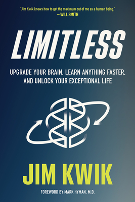 Limitless: Upgrade Your Brain, Learn Anything Faster, and Unlock Your Exceptional Life (INSCRIBED)
