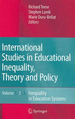 International Studies in Educational Inequality, Theory and Policy