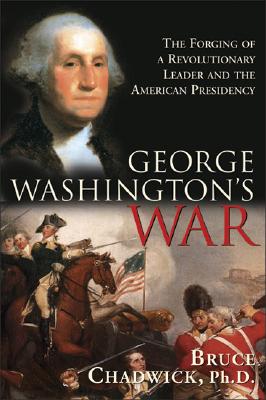 George Washington's War, Chadwick George Washington's War, Chadwick