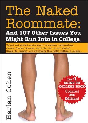 Image for The Naked Roommate: And 107 Other Issues You Might Run Into in College