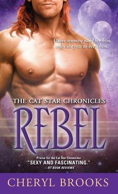 Rebel (The Cat Star Chronicles)