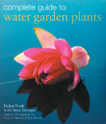 Image for Complete Guide to Water Garden Plants