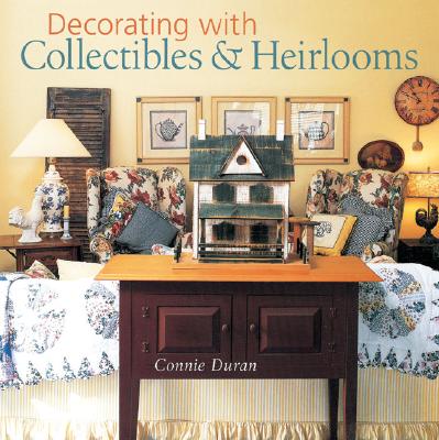 Image for Decorating with Collectibles & Heirlooms