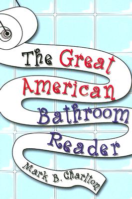 The Great American Bathroom Reader