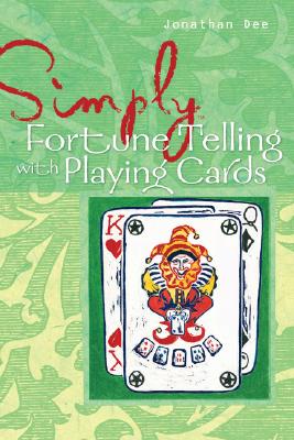 Simply Fortune Telling with Playing Cards