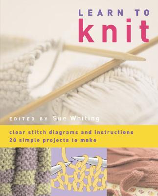 Image for Learn to Knit Learn to Knit