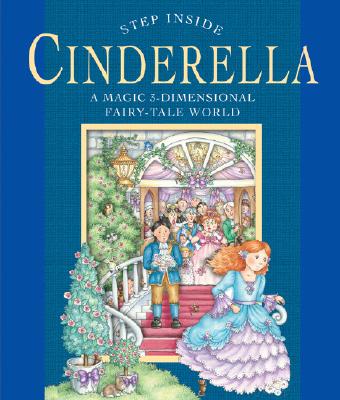 Cinderella: A Magic 3-Dimensional Fairy-Tale World