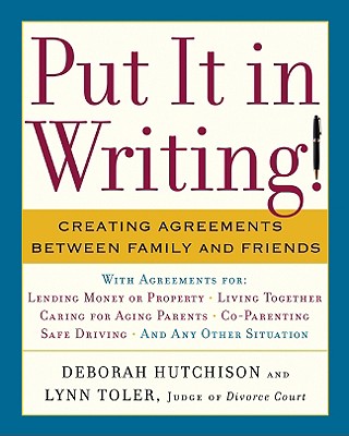 Put It in Writing!: Creating Agreements Between Family and Friends