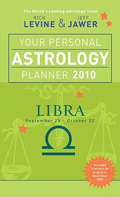 Your Personal Astrology Planner 2010: Libra