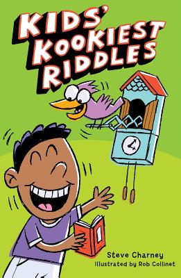Image for Kids' Kookiest Riddles Kids' Kookiest Riddles