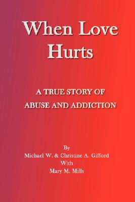 Image for When Love Hurts