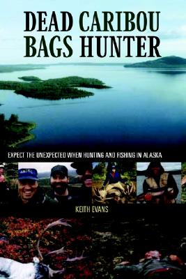 Image for Dead Caribou Bags Hunter Dead Caribou Bags Hunter