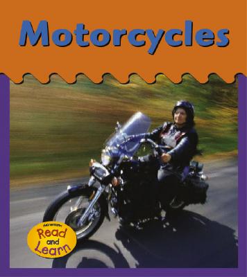 Motorcycles (Heinemann Read & Learn)