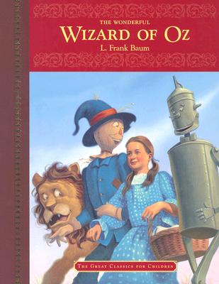 The Wizard of Oz (Great Classics for Children)