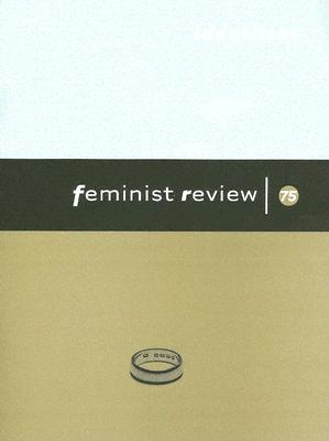 Identities: Issue 75: Negotiations and Resistances (Feminist Review)