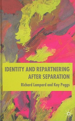 Identity and Repartnering After Separation