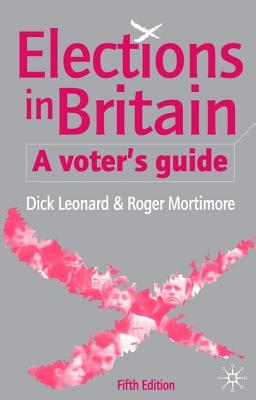 Elections in Britain: A Voters Guide