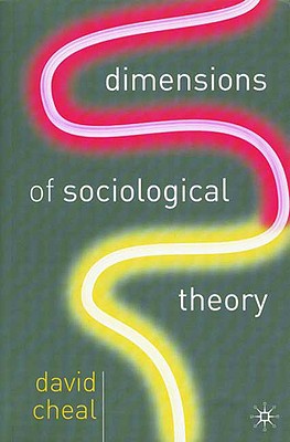Dimensions Of Sociological Theory