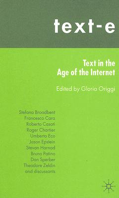 Text-E: Text in the Age of the Internet
