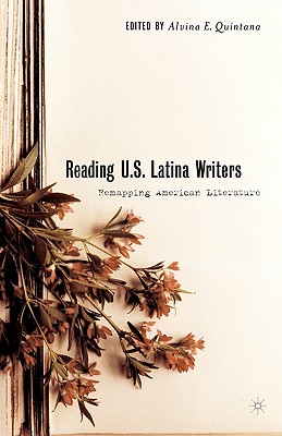 Image for Reading U.S. Latina Writers: Remapping American Literature
