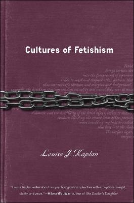 Cultures of Fetishism