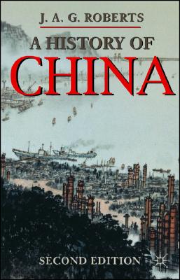 A History of China (Palgrave Essential Histories)