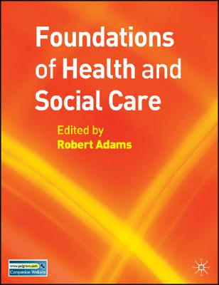 Foundations of Health and Social Care