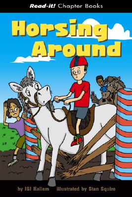 Horsing Around (Read-It! Chapter Books: Good Sports)