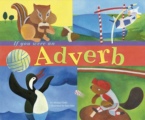 Image for If You Were an Adverb (Word Fun) If You Were an Adverb (Word Fun)