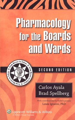 Image for Pharmacology for the Boards And Wards (BLACKWELL'S BOARDS & WARDS SERIES)