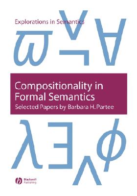 Compositionality in Formal Semantics: Selected Papers