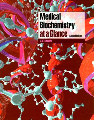 Medical Biochemistry at a Glance