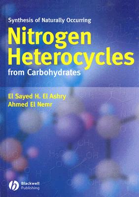 Synthesis of Naturally Occurring Nitrogen Heterocycles from Carbohydrates