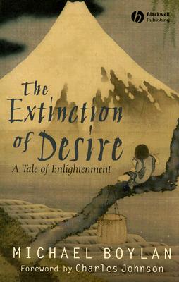 The Extinction of Desire: A Tale of Enlightenment