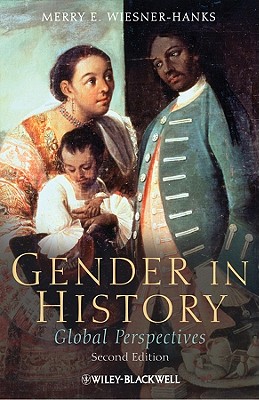 Image for Gender in History: Global Perspectives Gender in History: Global Perspectives