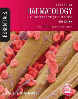 Essential Haematology, Includes Desktop Edition