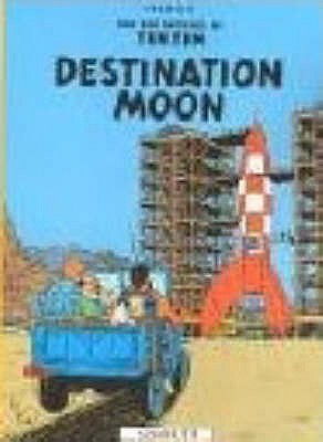 Destination Moon (Adventures of Tintin S)