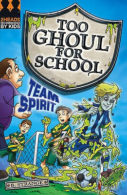 Team Spirit (Too Ghoul for School)