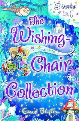 Image for The Wishing-Chair Collection: Three Stories in One!