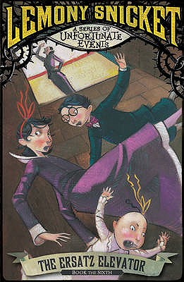 The Ersatz Elevator (A Series of Unfortunate Events)
