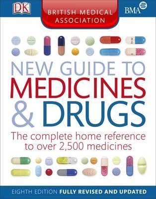 The British Medical Association New Guide to Medicines & Drugs.