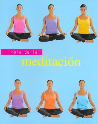 Guia De La Meditacion Turner, Lorraine