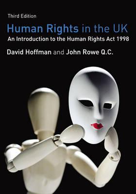 Human Rights in the UK: An Introduction to the Human Rights Act of 1998